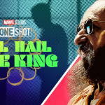 Disney + agrega Marvel One-Shot - Todos saluden al rey |  Qué hay en Disney Plus