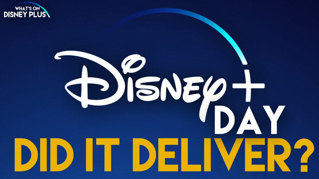 Disney + Day - ¿Funcionó?  |  Qué hay en Disney Plus