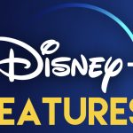 Características que Disney + necesita agregar y mejorar |  Qué hay en Disney Plus