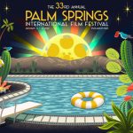 La gala de premios del Festival de Cine de Palm Springs cancelada debido a preocupaciones de Covid