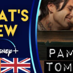 Novedades en Disney+ |  Pam & Tommy Finale (Reino Unido/Irlanda) |  Qué hay en Disney Plus