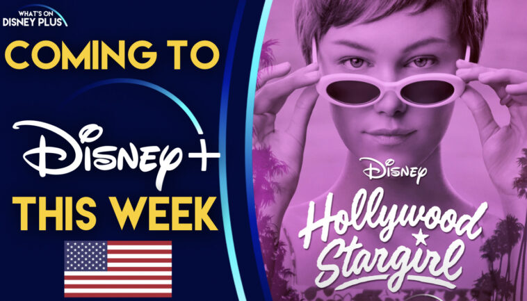 Lo que viene a Disney+ esta semana |  Stargirl de Hollywood (Estados Unidos) |  Qué hay en Disney Plus