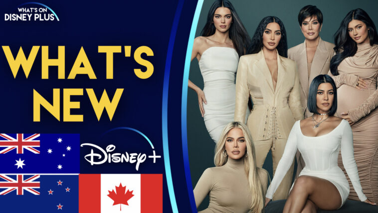 Novedades en Disney+ |  Las Kardashian (AU/NZ/CA) |  Qué hay en Disney Plus