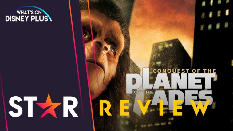 conquista del planeta de los simios |  Revisión retro estrella |  Qué hay en Disney Plus