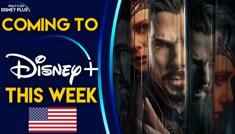 Lo que viene a Disney+ esta semana |  Doctor Strange en el multiverso de la locura (EE. UU.)