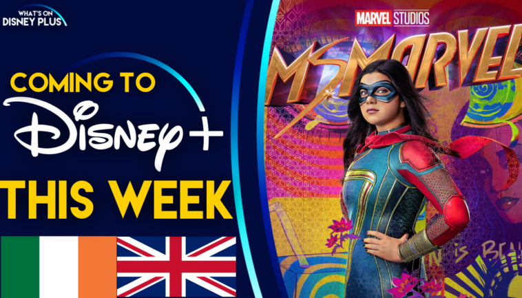 Lo que viene a Disney+ esta semana |  Ms Marvel (Reino Unido/Irlanda) |  Qué hay en Disney Plus