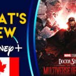 Novedades en Disney+ |  Doctor Strange en el multiverso de la locura (Canadá)