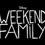 El original francés de Disney+ "Weekend Family" renovado para una segunda temporada