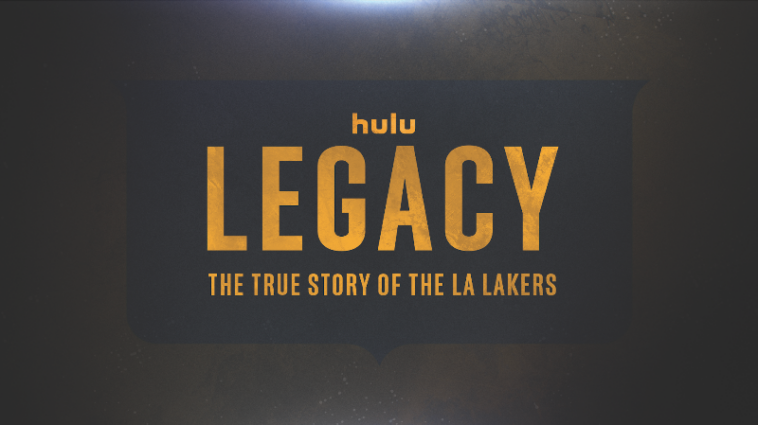 Se anuncia la fecha de lanzamiento de “Legacy: The True Story Of The LA Lakers” de Hulu