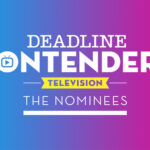 The Contenders Television de Deadline: Los nominados programados para el sábado 6 de agosto;  16 cadenas/estudios y 29 programas participantes