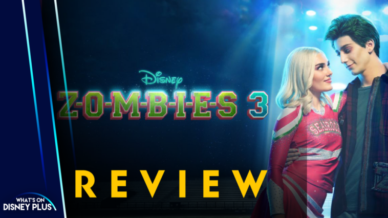 Zombis 3 |  Reseña original de Disney+