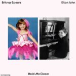 ¡Esta aquí!  La muy esperada colaboración de Britney Spears con el ícono de la música Elton John, titulada Hold Me Closer, fue lanzada al público el jueves por la noche.