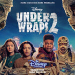 Lanzamiento del tráiler de “Under Wraps 2” de Disney