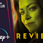 She-Hulk de Marvel: Abogada |  Episodios 1 – 4 |  Reseña original de Disney+