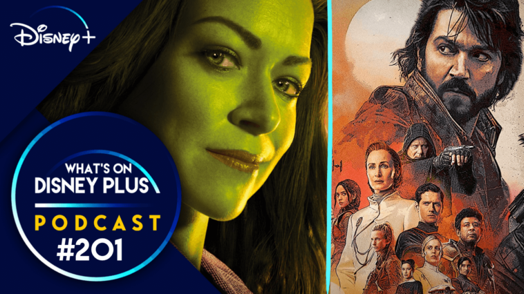 ¿Es mejor alejar a 'She-Hulk' de 'Andor' para Disney+?  |  Qué hay en el podcast de Disney Plus n.º 201