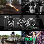 ABC News lanza “Impact x Nightline” en Hulu