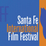 El Festival Internacional de Cine de Santa Fe 2022 confirma los primeros 15 títulos de largometrajes