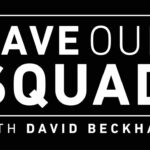 Lanzan el tráiler original de Disney+ de “Save Our Squad With David Beckham”