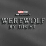 Se revelan las reacciones en las redes sociales de “Werewolf By Night” de Marvel