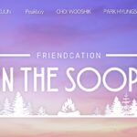 Lanzamiento del tráiler de “IN THE SOOP: Friendcation”