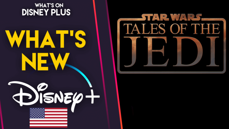 novedades en disney+ | star wars: tales of the jedi (ee. uu.)