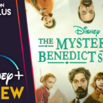 The Mysterious Benedict Society – Temporada 2 – Episodios 1 y 2 |  Reseña original de Disney+