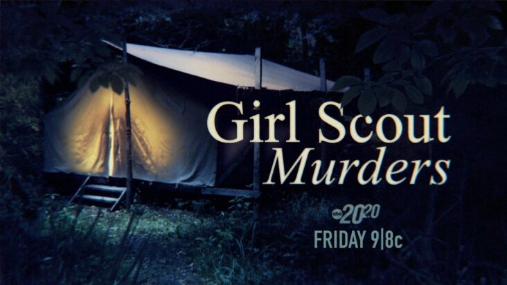 se anuncia especial del documental «girl scout murders» 20/20