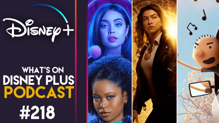 ¿qué esperamos ver en disney+ en diciembre? qué hay en el podcast de disney plus n.º 218